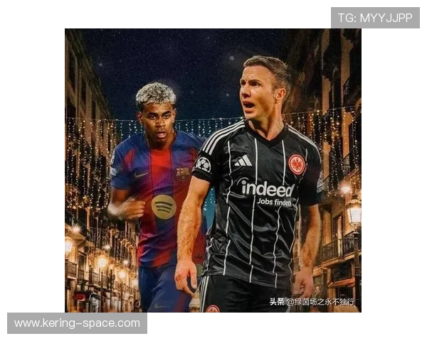 巴萨vs法兰克福前瞻：莱万领衔三叉戟，残阵客队难阻诺坎普攻势